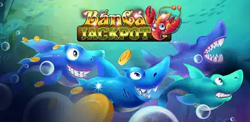 Kinh nghiệm chơi bắn cá jackpot tại nhà cái fi88